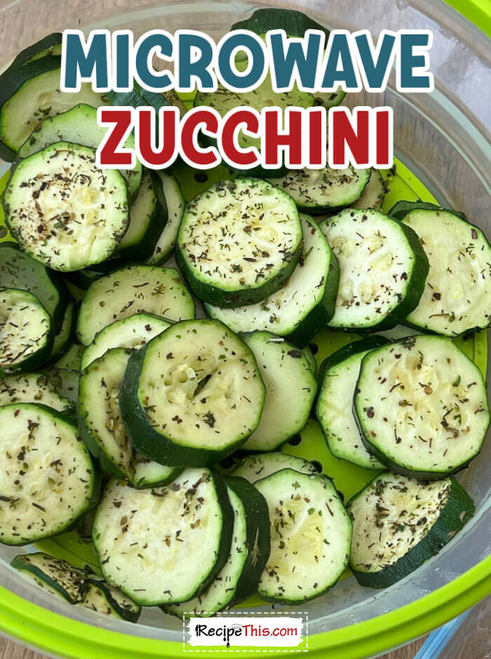 Recipe This How To Steam Zucchini In Microwave