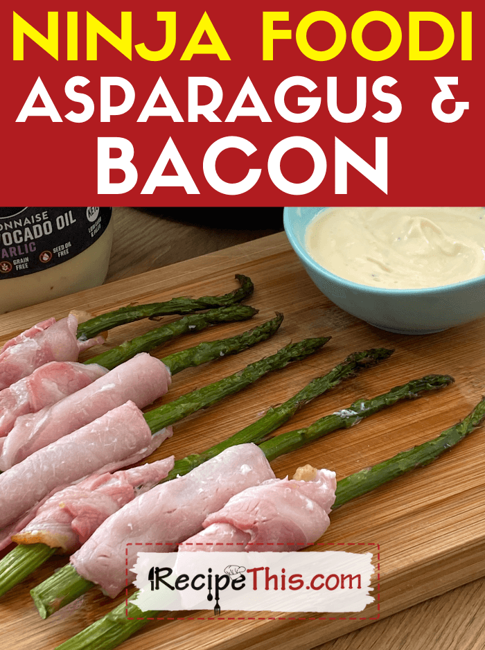 ninja foodi asparagus and bacon recipe