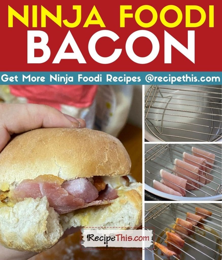 ninja foodi bacon step by step