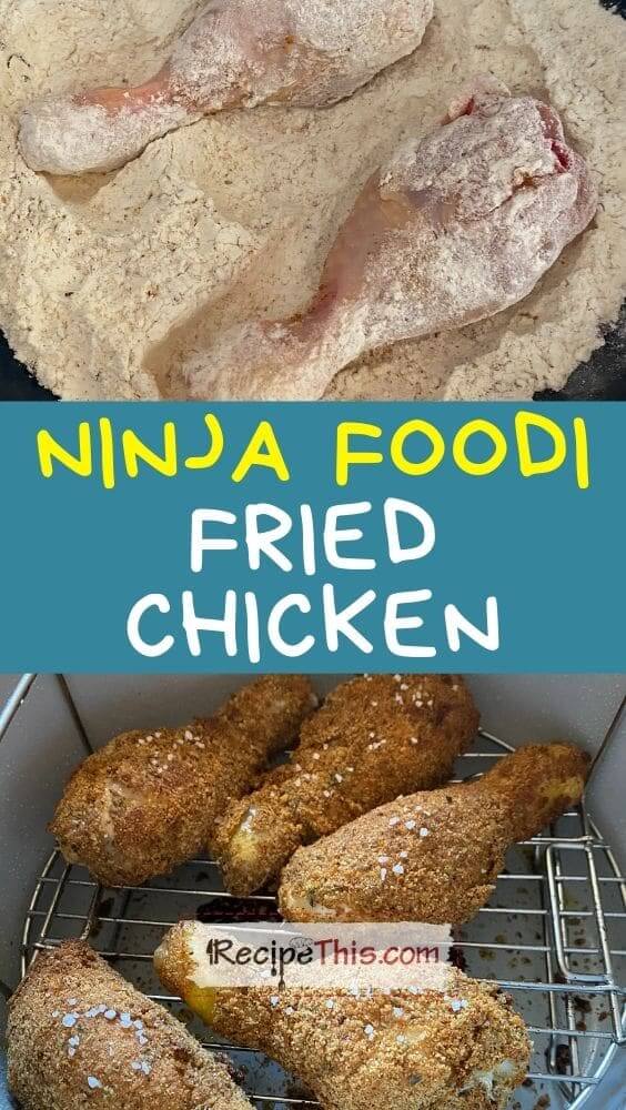 ninja foodi fried chicken at recipethis.com