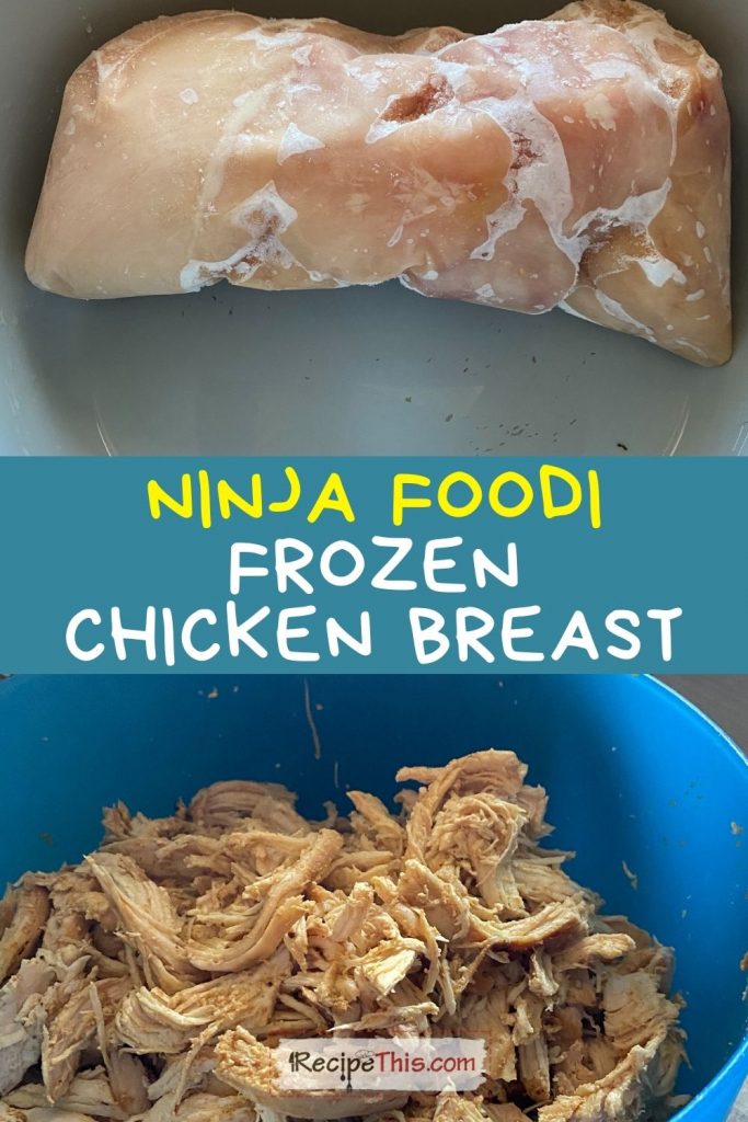 ninja foodi frozen chicken breast recipe