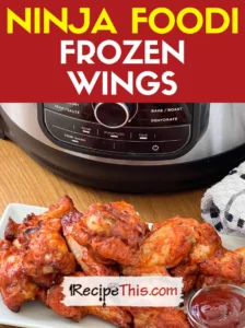 Ninja Foodi Frozen Wings