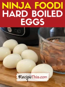 Ninja Foodi Hard Boiled Eggs