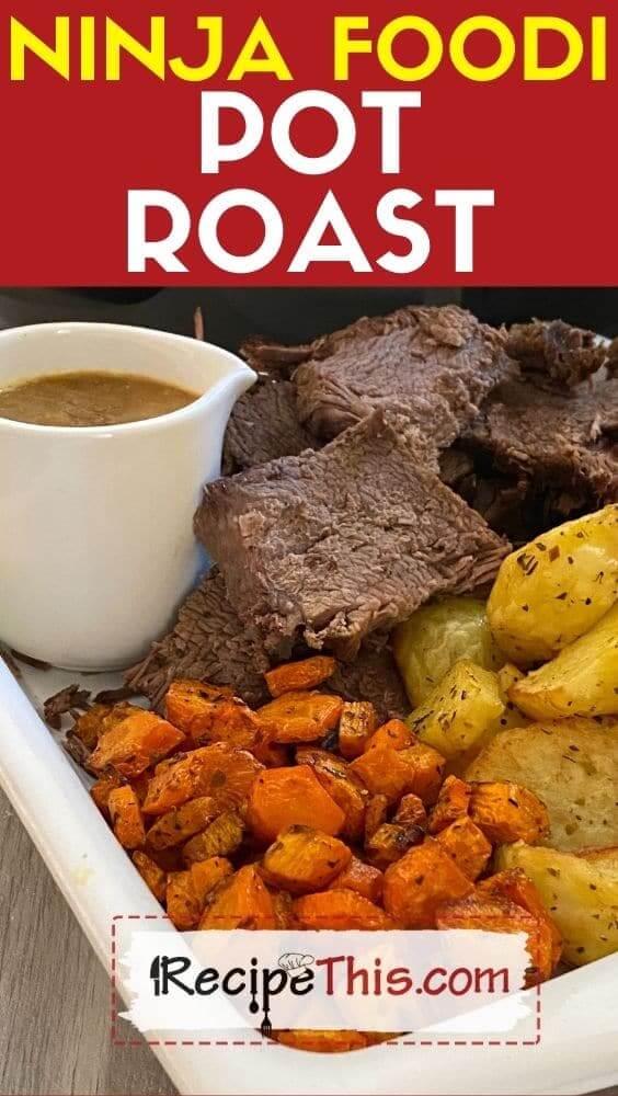 https://recipethis.com/wp-content/uploads/ninja-foodi-pot-roast-recipe.jpg