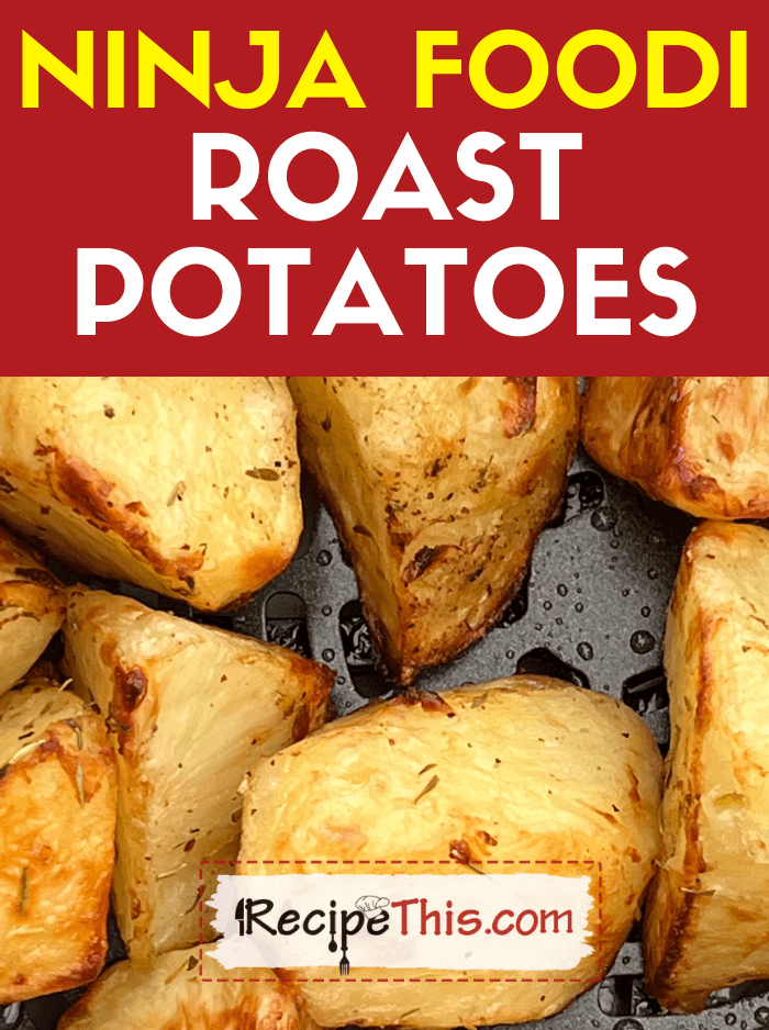 Recipe This Ninja Foodi Roasted Potatoes