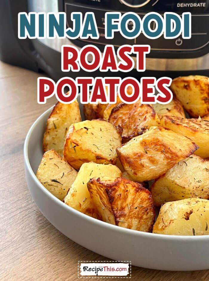 ninja-foodi-roast-potatoes-@-recipethis