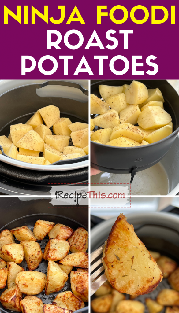 ninja foodi roast potatoes step by step