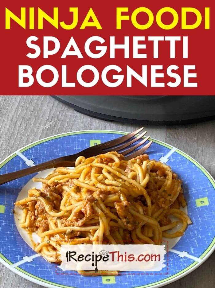 https://recipethis.com/wp-content/uploads/ninja-foodi-spaghetti-bolognese-at-recipethis.com_.jpg