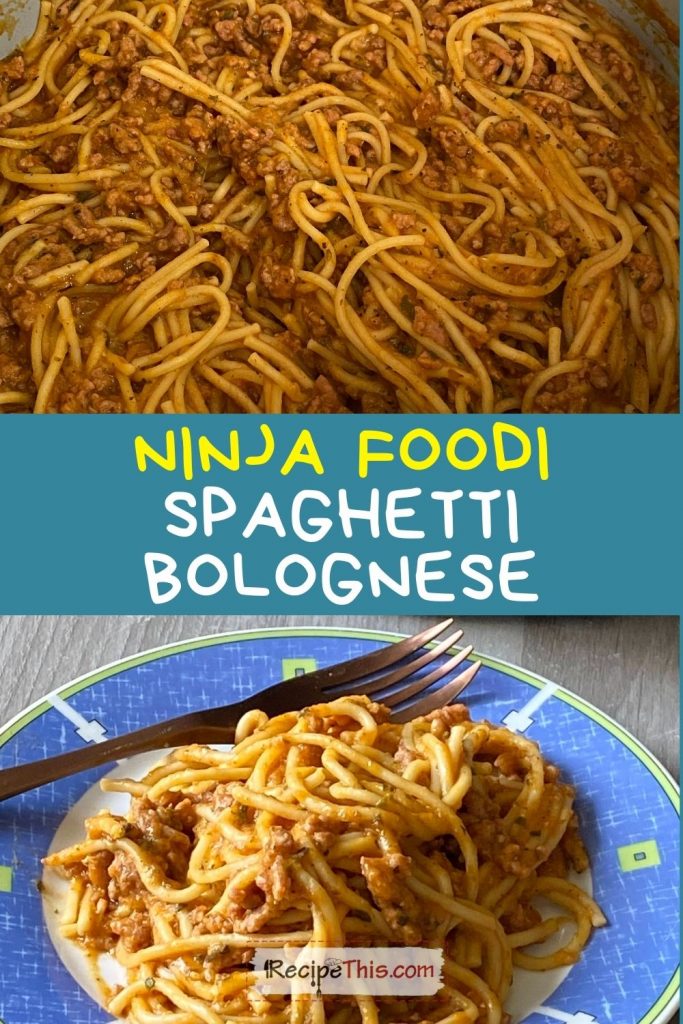 ninja foodi spaghetti bolognese recipe