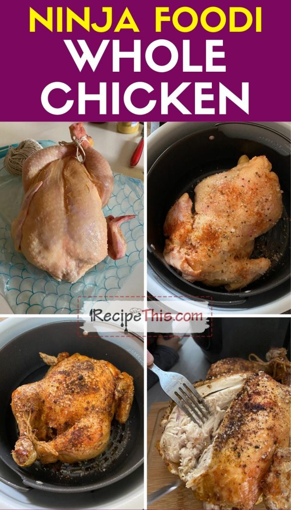 Ninja Cooking; Oven to 350. Whole Chicken in 1 hour 15 mins! Place