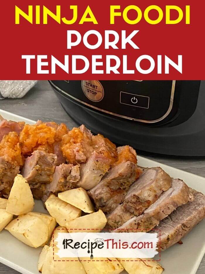 ninja pork tenderloin