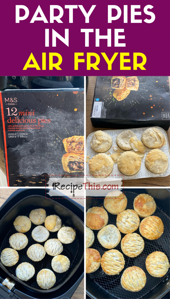 party pies in the air fryer step by step