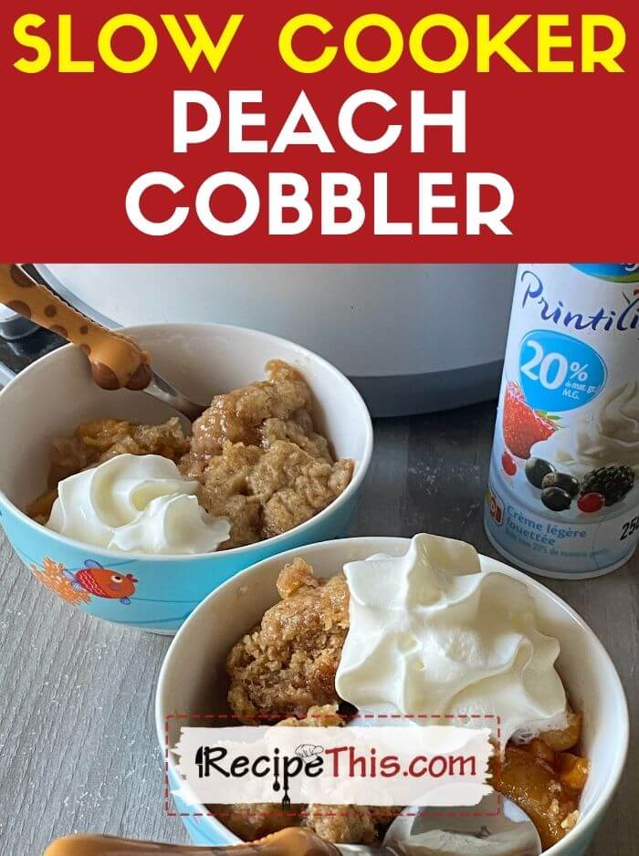 peach cobbler in slow cooker