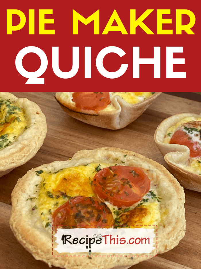 Recipe This  Pie Maker Quiche