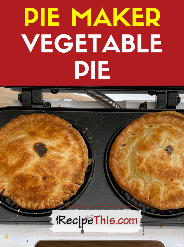 pie maker vegetable pie recipe
