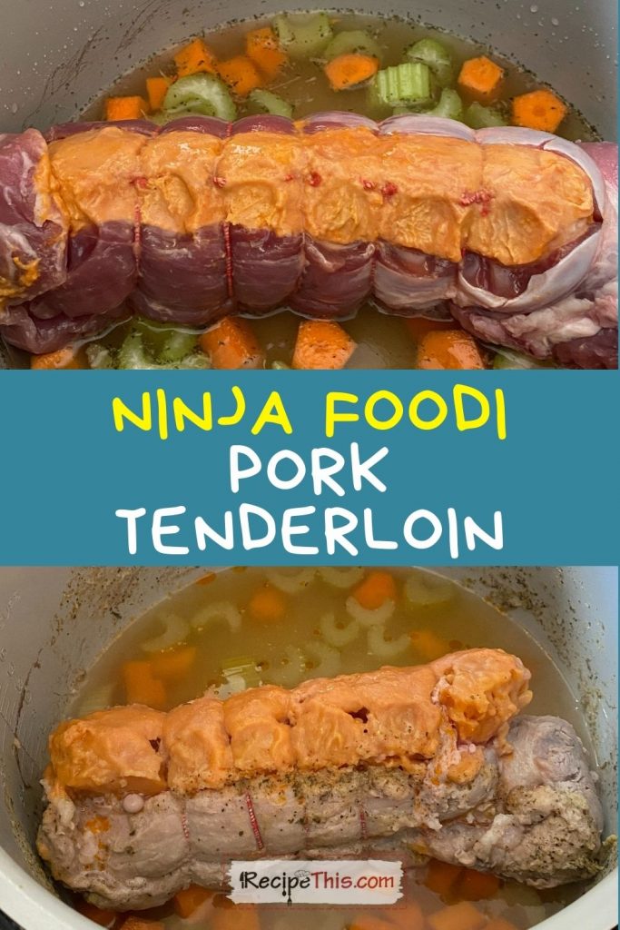 pork tenderloin in ninja foodi