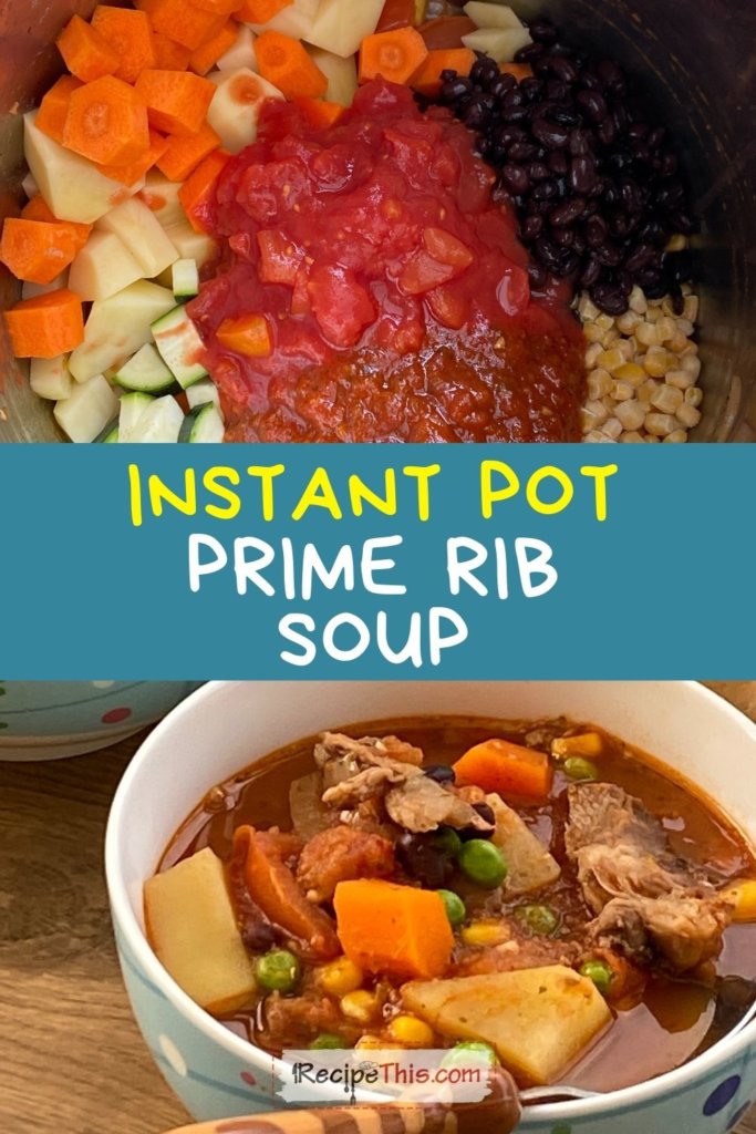 Instant pot prime rib soup sale