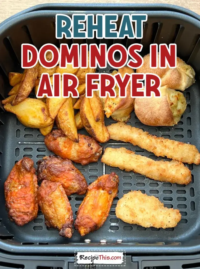 reheat-dominos-in-air-fryer-recipe