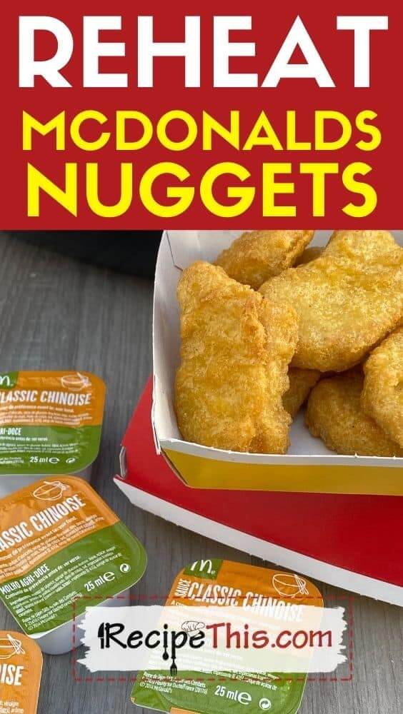 How To Reheat Mcdonalds Chicken Nuggets In Air Fryer