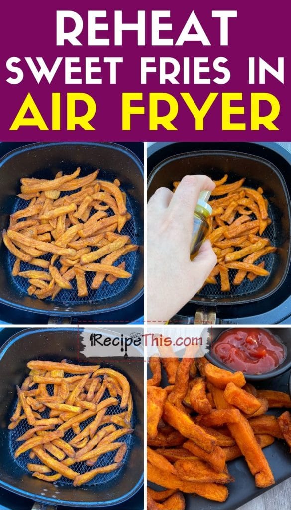 reheat sweet potato fries in air fryer step by step