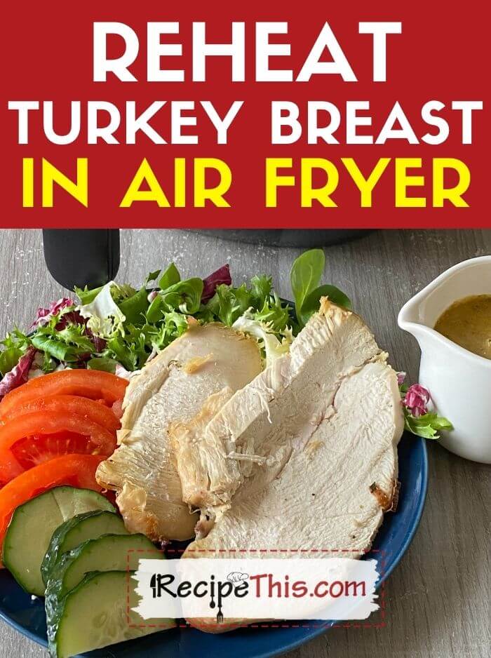 Easy Air Fryer Turkey Breast + {VIDEO}