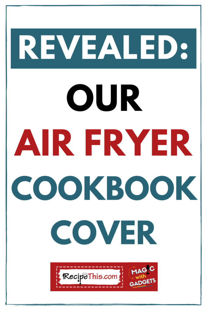 Recipe This  Air Fryer Cookbook Cover Reveal