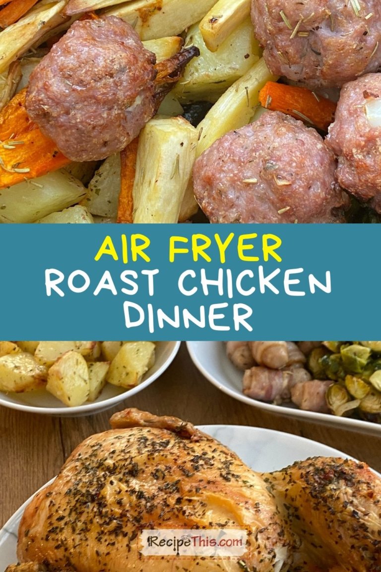 Recipe This Air Fryer Roast Chicken Dinner