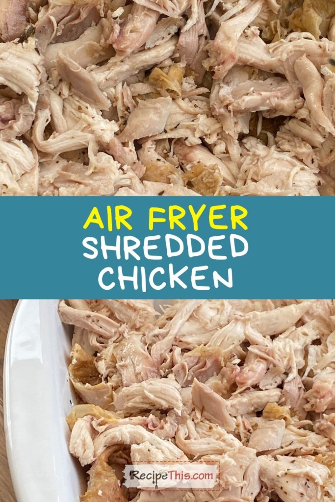 shredded chicken air fryer