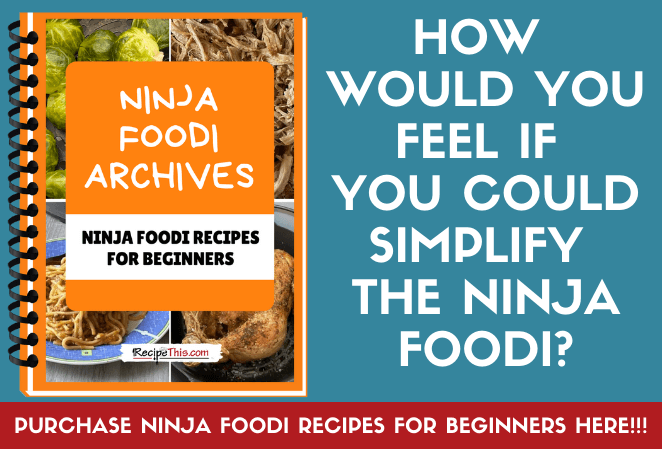 Recipe This  Ninja Foodi Recipes For Beginners Cookbook