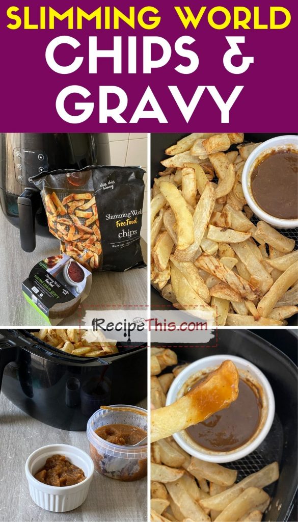 slimming world chips and gravy step by step