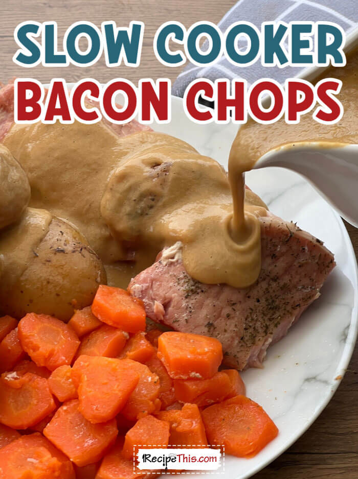 slow-cooker-bacon-chops-@-recipethis