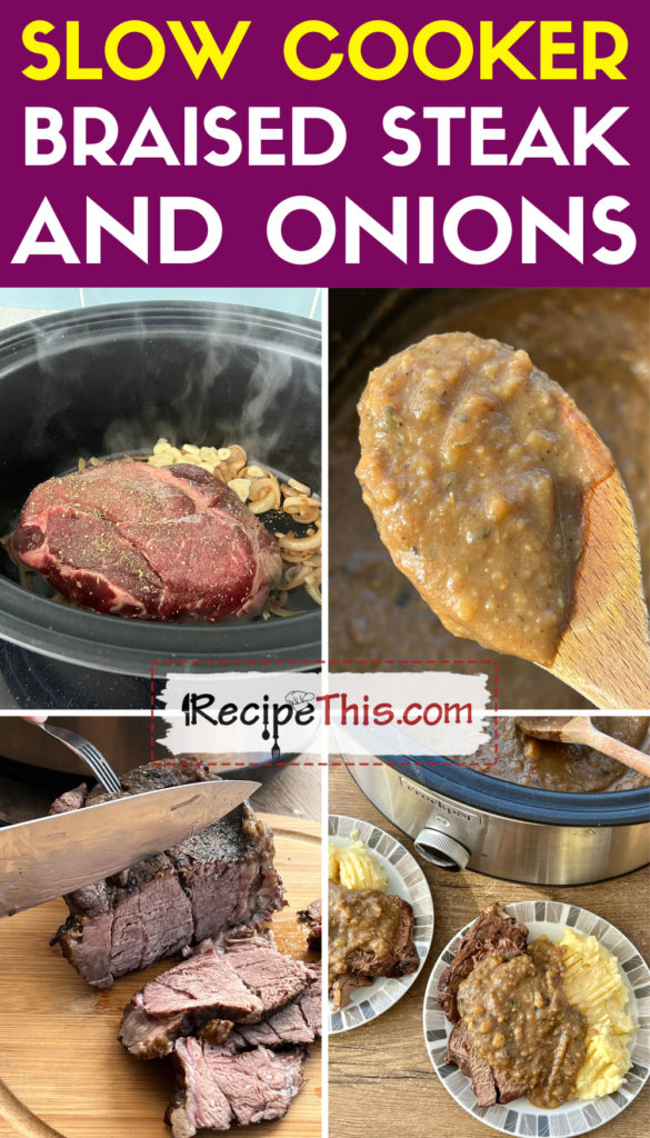 Slow cooker braised steak and onions recipe