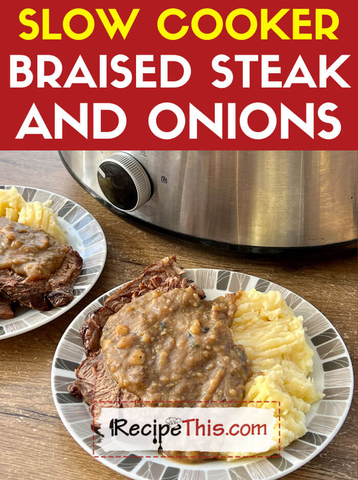 Slow Cooker Braised Steak & Onions