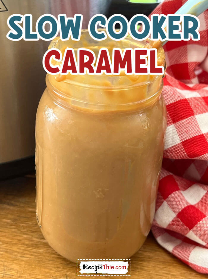 slow-cooker-caramel-@-recipethis
