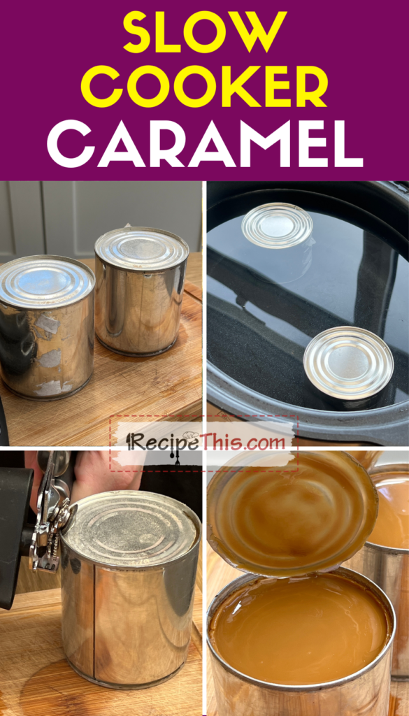 slow cooker caramel step by step