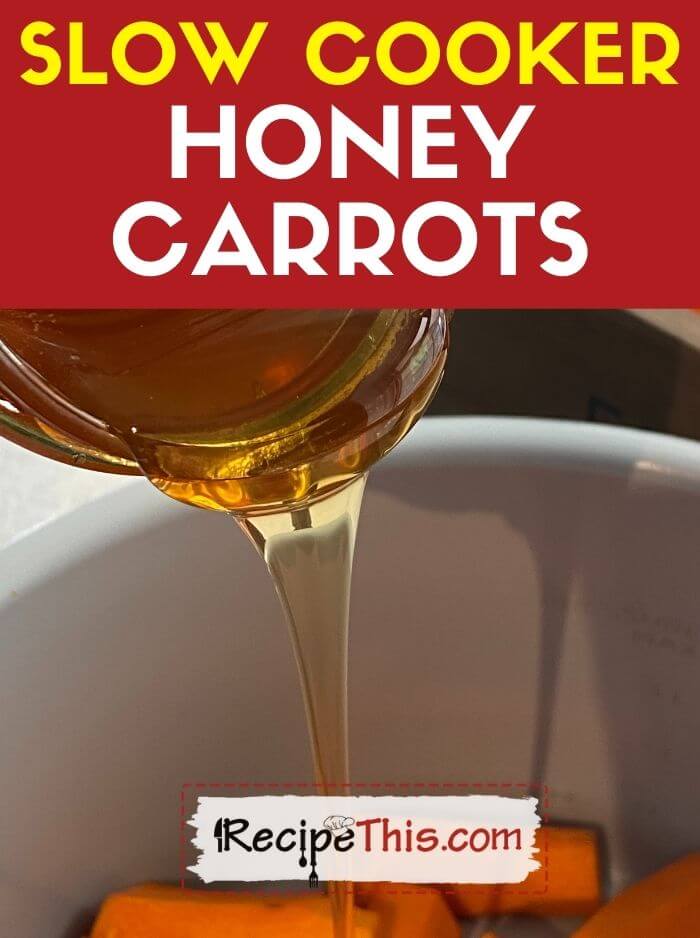Slow Cooker Honey Carrots