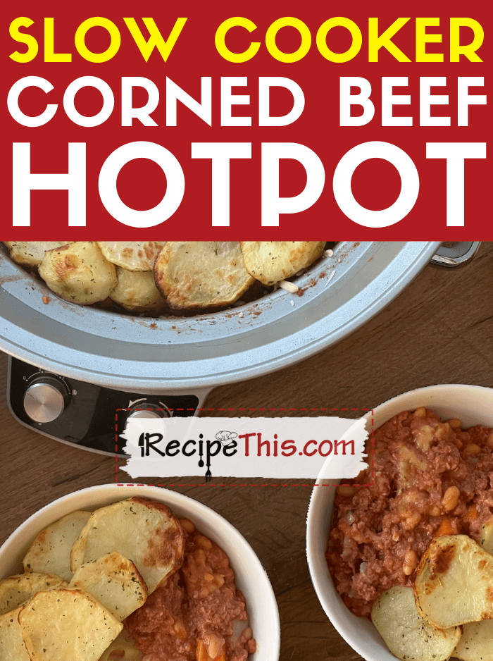 slow cooker corned beef hotpot recipe