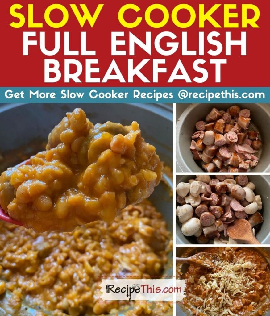 slow cooker full english breakfast step by step