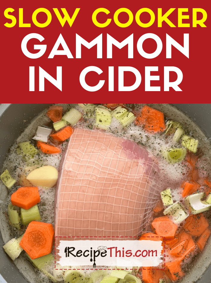 slow cooker gammon in cider recipe