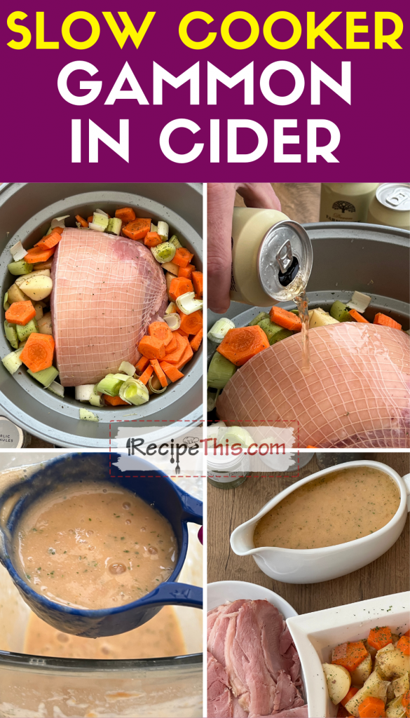 slow cooker gammon in cider step by step