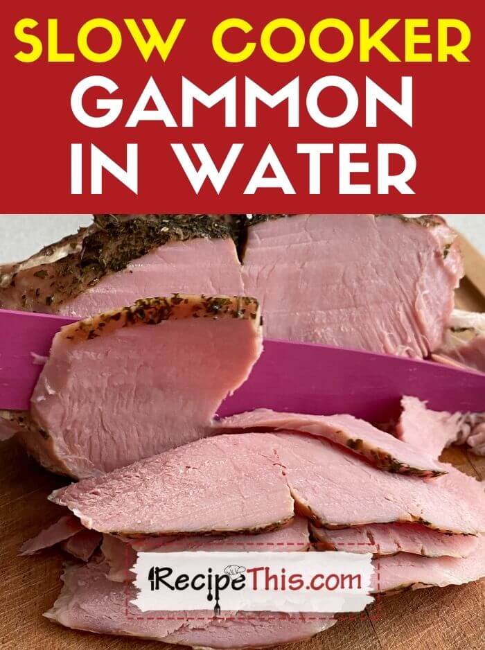 Slow Cooker Gammon In Water