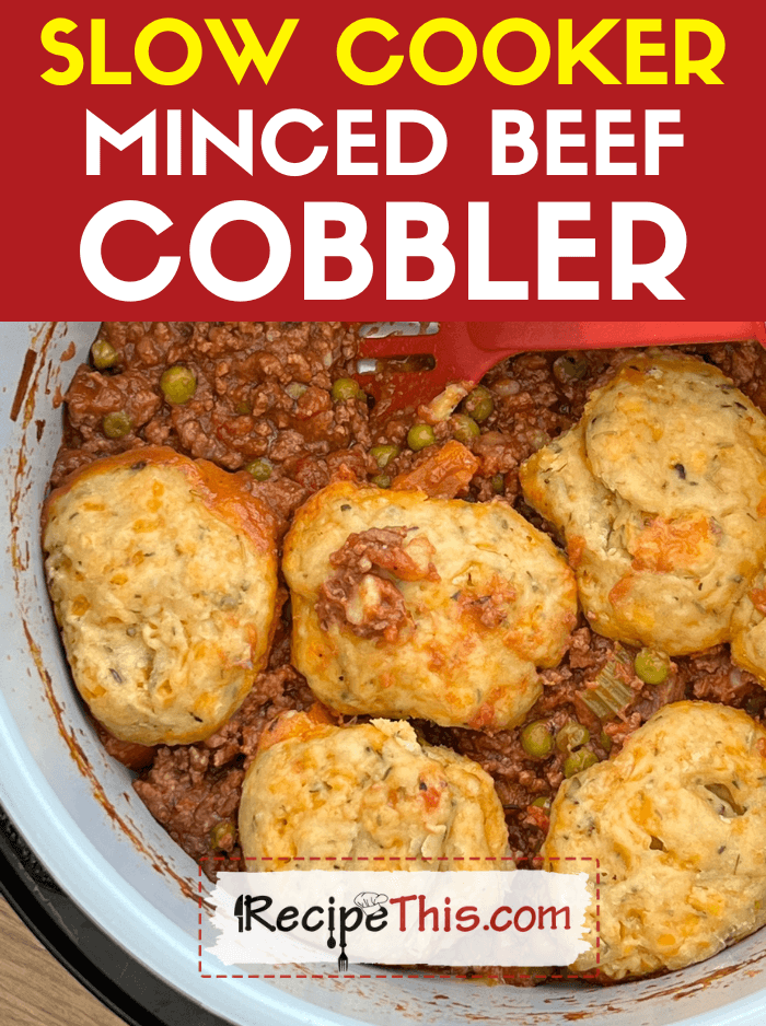 slow cooker minced beef cobbler recipe