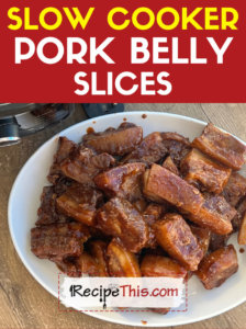 slow-cooker-pork-belly-slices