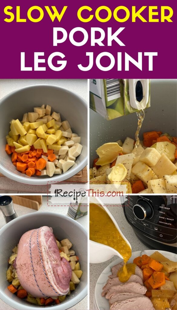 slow cooker pork leg joint step by step