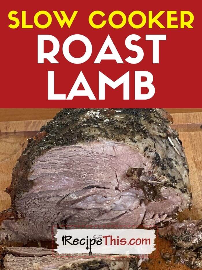 slow cooker roast lamb at recipethis.com