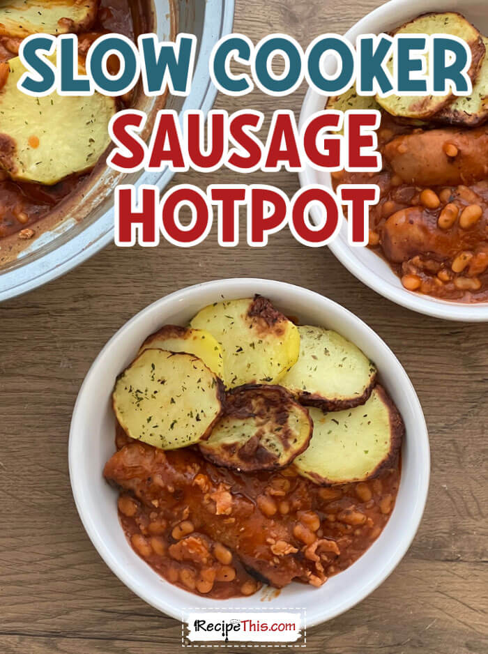 slow-cooker-sausage-hotpot-@-recipethis