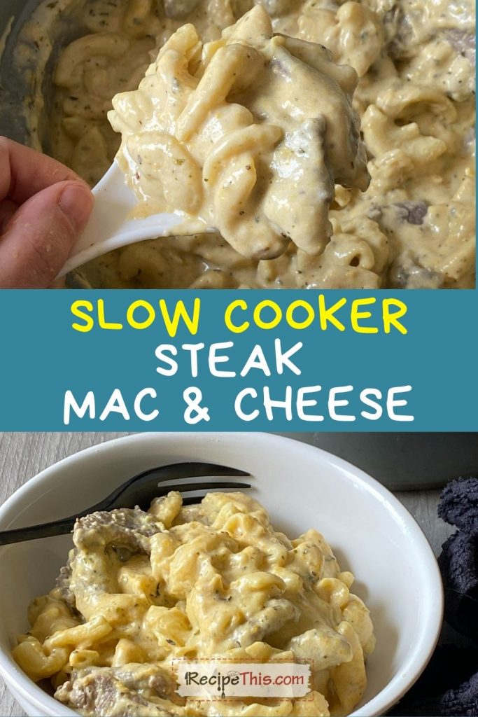 slow cooker steak mac and cheese recipe