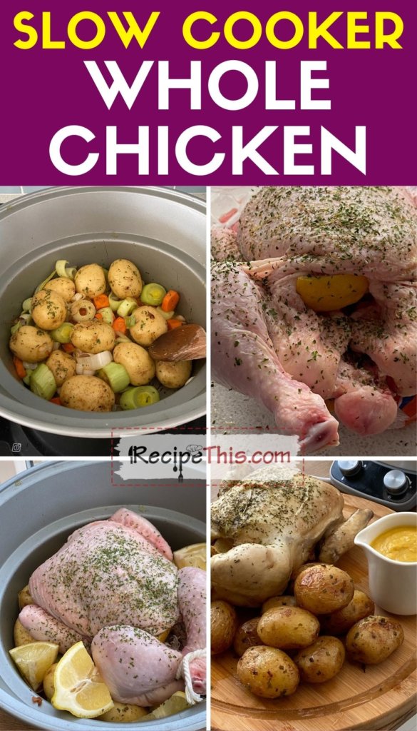 slow cooker whole chicken step by step