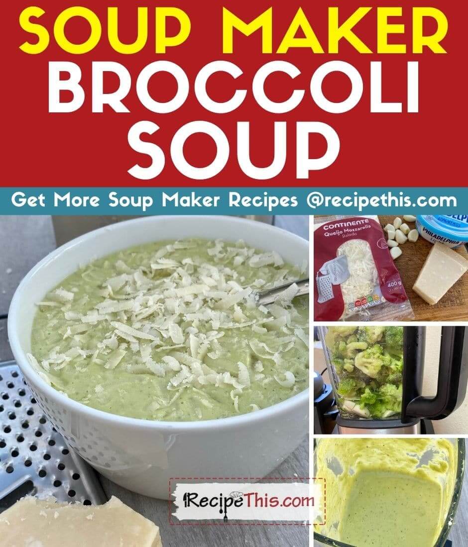Recipe This Soup Maker Broccoli Soup