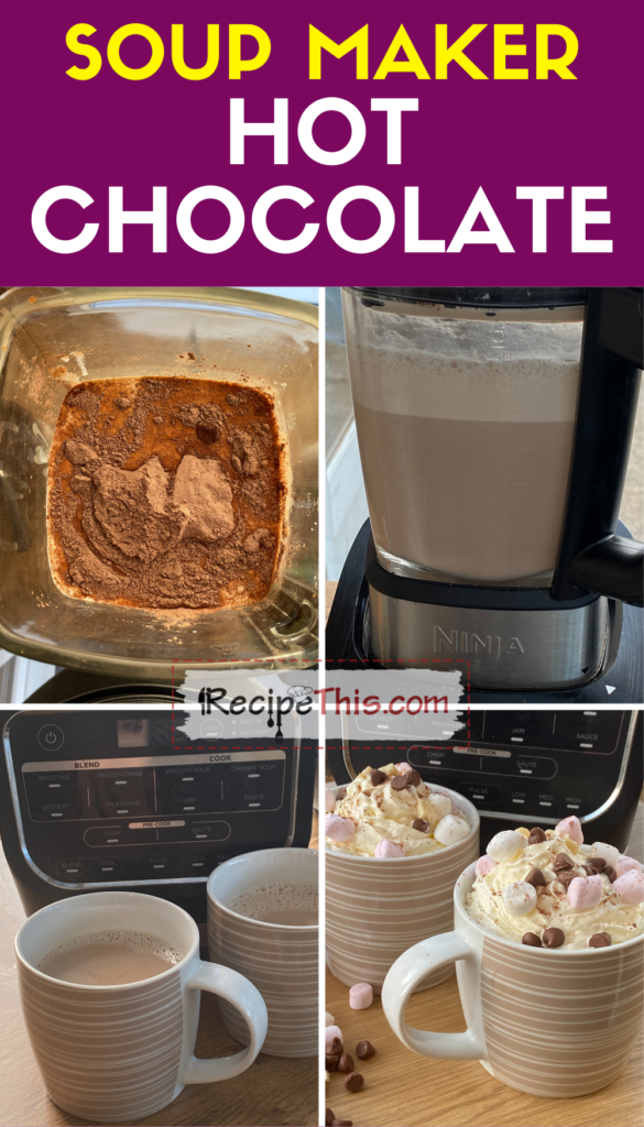 soup maker hot chocolate step by step